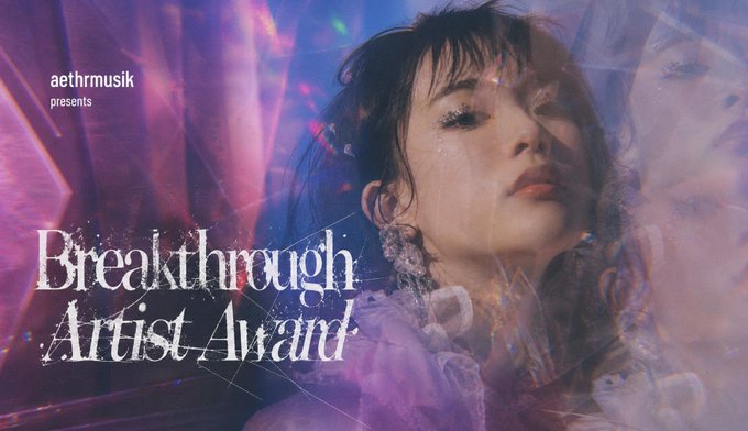 Music promotional graphic by aethrmusik for the 'Breakthrough Artist Award' featuring a stylized portrait of a woman against a purple, dreamy background.