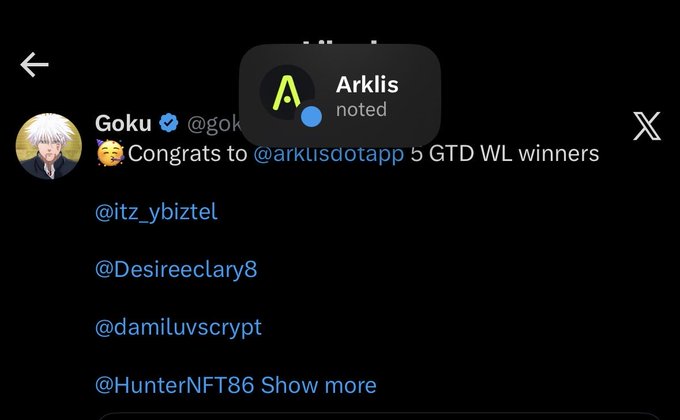A screenshot of an X (formerly Twitter) post from user 'Goku' (@gok_) congratulating '@arklisdotapp' GTD WL winners, tagging users @itz_ybiztel, @Desireeclary8, @damiluvscrypt, and @HunterNFT86.