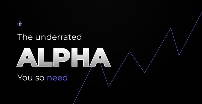 The image features a black background with white text that reads "The Underrated Alpha You So Need". The text is positioned above an upward-pointing line, which creates a sense of movement or direction. The overall layout suggests that the image may be related to cryptocurrency or investing in it, as indicated by the post's title and the visual elements present.