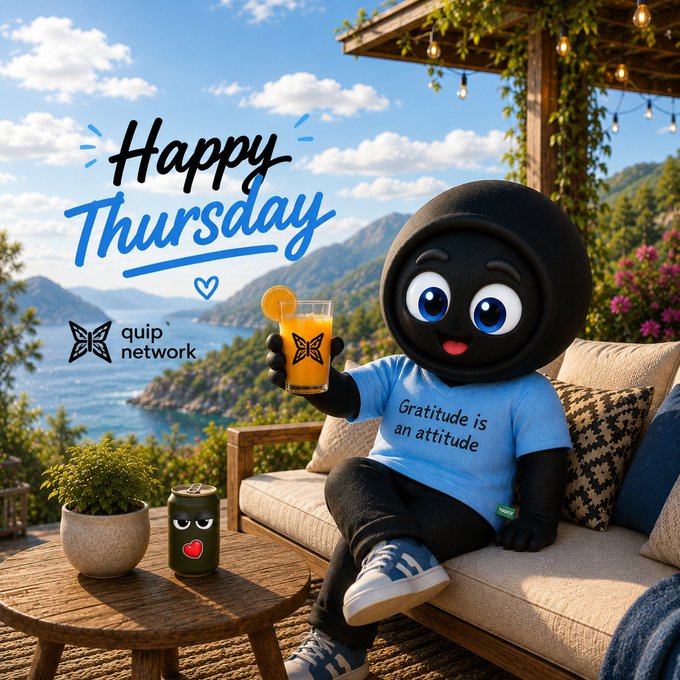 A 'Happy Thursday' graphic featuring a black cartoon character wearing a blue 'Gratitude is an attitude' shirt holding an orange drink, sitting on a couch with a 'quip network' logo and a coastal landscape in the background.