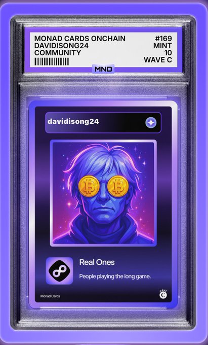A graded Monad Cards Onchain NFT card #169 featuring 'davidsong24' community member with 'Real Ones' title, rated 10 mint condition in Wave C.