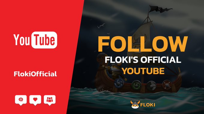 A YouTube promotional graphic for FlokiOfficial, featuring a Viking ship on dark seas with the bold text "FOLLOW FLOKI'S OFFICIAL YOUTUBE" alongside the YouTube logo, channel name "FlokiOfficial," and the FLOKI viking logo, encouraging viewers to subscribe to the channel.