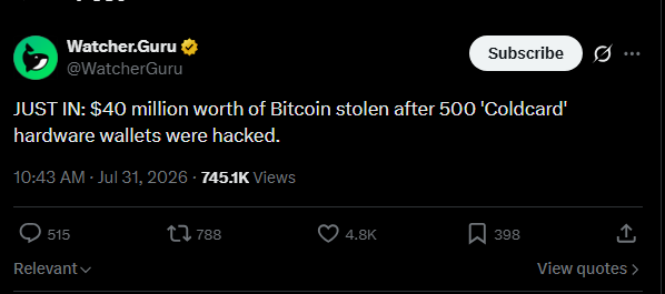 A screenshot of a Watcher.Guru tweet dated July 31, 2026, reporting that $40 million worth of Bitcoin was stolen after 500 "Coldcard" hardware wallets were hacked, with 745.1K views, 515 replies, 788 retweets, and 4.8K likes. The image reinforces the accompanying post's theme of constant security threats in the digital/crypto space, specifically highlighting a major hardware wallet hack as one of the "bullets" users must dodge.