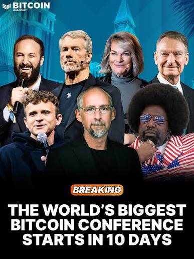 The image is a promotional graphic for "The Bitcoin Conference" featuring a "BREAKING" banner stating "THE WORLD'S BIGGEST BITCOIN CONFERENCE STARTS IN 10 DAYS," showcasing prominent Bitcoin figures including Michael Saylor, Cathie Wood, Edward Snowden, and others against a blue-toned cityscape backdrop. The accompanying post suggests these celebrities are misleading newcomers about Bitcoin, as the typical "pleb" investor only learns about Bitcoin from such public figures rather than understanding its underlying mechanics.