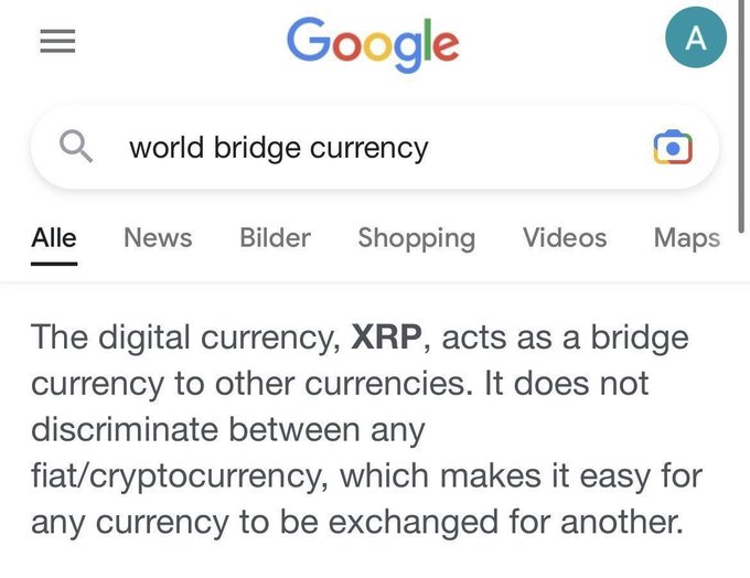 This image shows a Google search for "world bridge currency," with results highlighting XRP's role as a digital currency facilitating exchanges. This supports the post's claim that XRP has the potential for global payments.