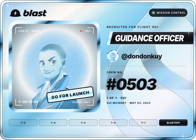 A digital interface for 'blast' resembles a mission control screen, designating a user as a 'GUIDANCE OFFICER' named '@dondonkuy' for 'FLIGHT 001' with the crew number '#0503'.