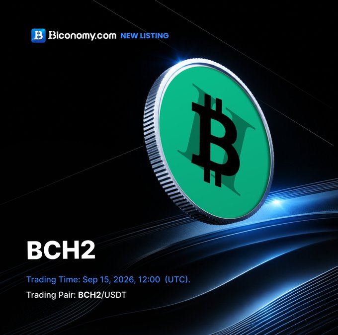 Promotional graphic from Biconomy.com announcing a new listing for BCH2, with a trading time of Sep 15, 2026, 12:00 (UTC) and trading pair BCH2/USDT, featuring a green coin with a Bitcoin 'B' logo.