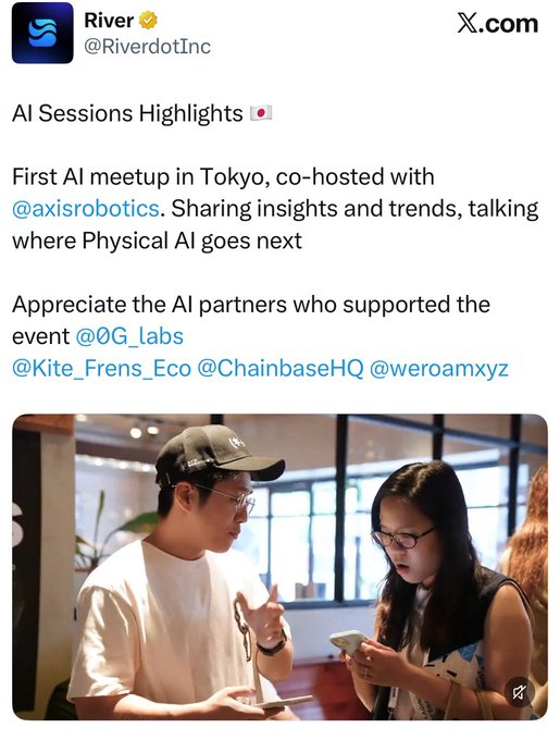 A Twitter/X post from River (@RiverdotInc) about AI Sessions Highlights, mentioning the first AI meetup in Tokyo co-hosted with @axisrobotics, with tags to @0G_labs, @Kite_Frens_Eco, @ChainbaseHQ, and @weroamxyz, accompanied by a photo of two attendees.