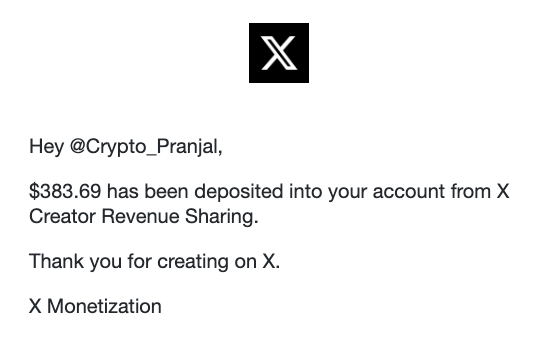 A notification from X Creator Revenue Sharing shows that $383.69 has been deposited into @Crypto_Pranjal's account, providing proof of earnings from the platform's monetization program. This serves as supporting evidence of the creator's successful revenue generation, lending credibility to the accompanying giveaway announcement where they distributed prizes to 38 winners selected fairly using Grok.