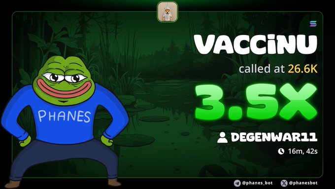 A meme featuring a Pepe frog in a 'PHANES' shirt beside text reading 'VACCINU called at 26.6K — 3.5X — DEGENWAR11 — 16m, 42s' against a swamp background.