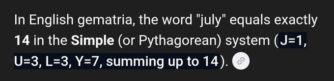 The image shows a dark-themed text snippet stating that in English gematria, the word "july" equals 14 in the Simple (Pythagorean) system (J=1, U=3, L=3, Y=7, summing up to 14). This supports the post's claim linking the gematria value of "July" to 14, referenced alongside a "July 20" date and the "#XRP" ticker.