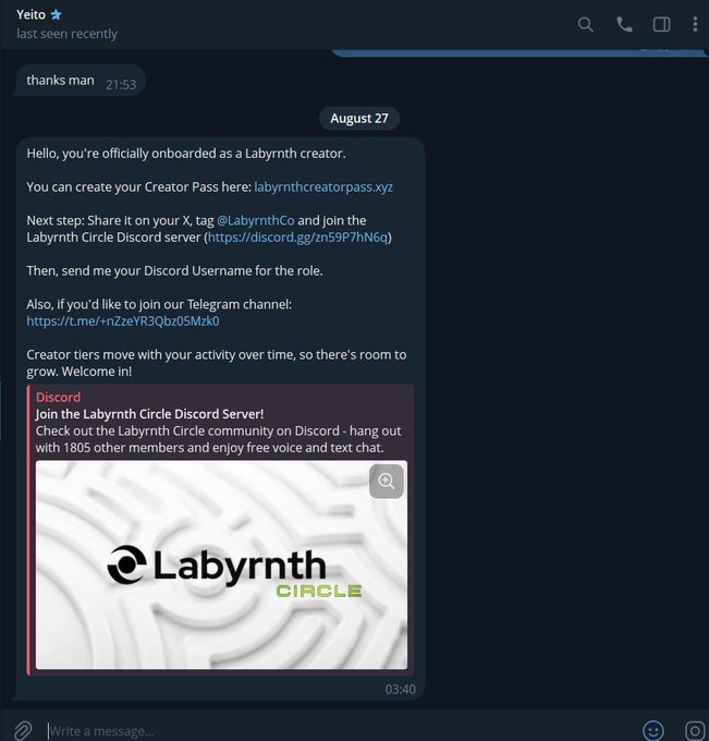 Telegram message from Yeito welcoming the user as an onboarded Labyrinth creator with next steps including creating a Creator Pass, sharing on X, joining the Labyrinth Circle Discord, and sending Discord username.