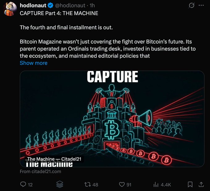 A screenshot of a post by hodlonaut (@hodlonaut) titled 'CAPTURE Part 4: THE MACHINE' with an illustration of a Bitcoin-themed Citadel with conveyor belts of coins, showing 4.4K views.