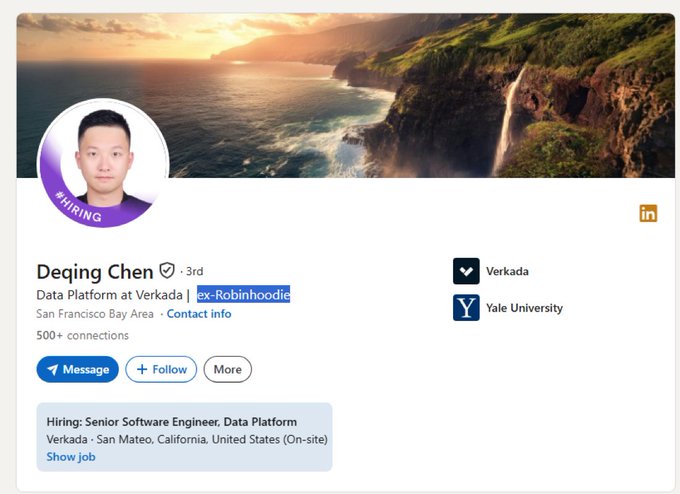 The image shows a LinkedIn profile of Deqing Chen, a Data Platform employee at Verkada and former Robinhood worker, hiring for a Senior Software Engineer position. The "#HIRING" badge and his previous experience at Robinhood align with the post celebrating "$robinhoodies."