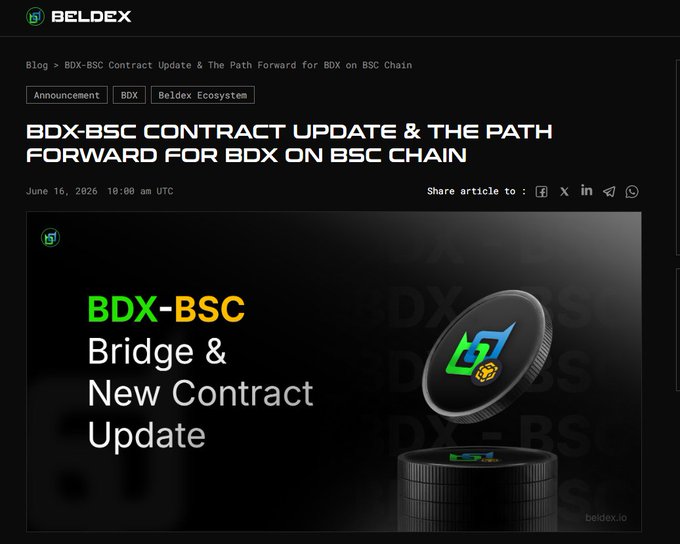 A blog announcement from Beldex titled 'BDX-BSC CONTRACT UPDATE & THE PATH FORWARD FOR BDX ON BSC CHAIN' dated June 16, 2026, discussing the BDX-BSC Bridge and New Contract Update.