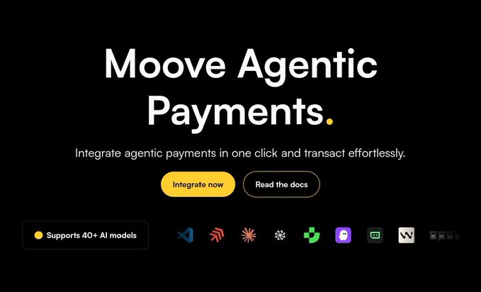 Promotional graphic for Moove Agentic Payments featuring the headline "Integrate agentic payments in one click and transact effortlessly," with yellow "Integrate now" and "Read the docs" buttons, alongside a note that it "Supports 40+ AI models" and various partner/brand logos.