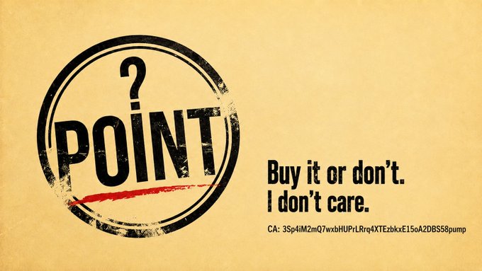 Tan-colored meme image with a stamp reading '? POINT' and text 'Buy it or don't. I don't care.' along with a Solana contract address.