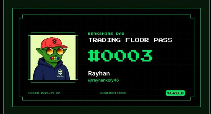 A digital 'TRADING FLOOR PASS' for 'BERKSHIRE DAO' issued 2026.09.07, belonging to Rayhan (@rayhankoly46) with the tag 'GREED' displayed in a pixelated green font.