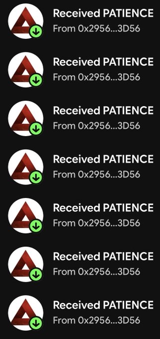 A screenshot showing multiple notifications of receiving 'PATIENCE' tokens from the address '0x2956...3D56', each marked with a green checkmark and a triangular logo.