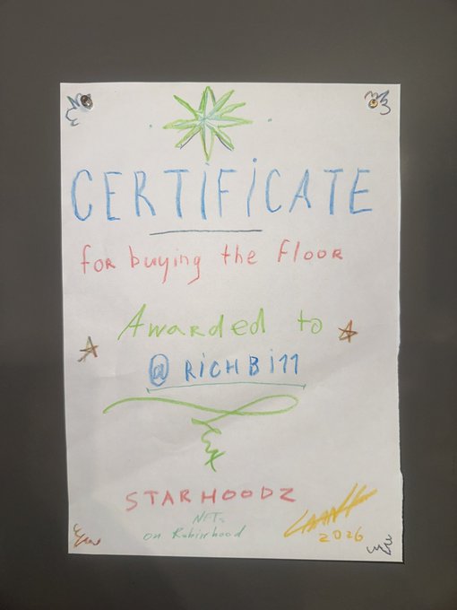 A hand-drawn certificate on lined paper awarded to @RICHBILL for "buying the Floor," signed by Starhooodz with a "2026" date.