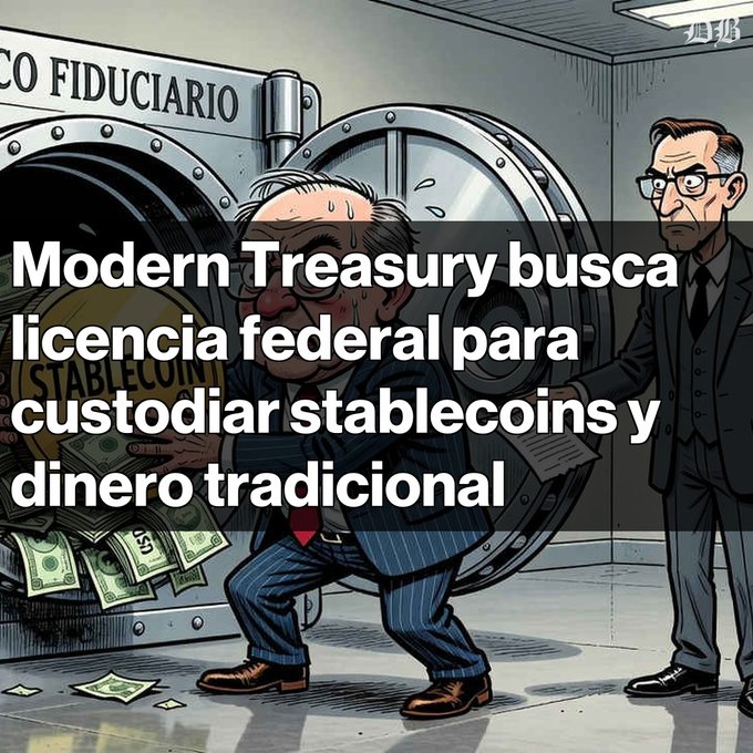 A cartoon-style illustration of a nervous man carrying cash out of a vault labeled 'STABLECOIN' while another man in a suit observes, overlaid with Spanish text about Modern Treasury seeking a federal license to custody stablecoins and traditional money.