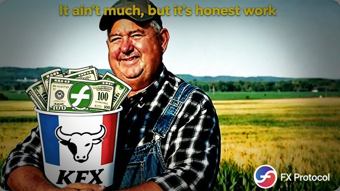 A farmer in overalls proudly holds a bucket overflowing with hundred-dollar bills and branded with "KEX" and a bull logo, captioned "It ain't much, but it's honest work," symbolizing the steady, modest yields earned from $fxUSD stablecoin yields on Beefy Finance as shown in the post's reUSD/fxUSD (7.9%), fxUSD/USDC (6%), eUSD/fxUSD (7.69%), and GHO/fxUSD (5.38%) returns.