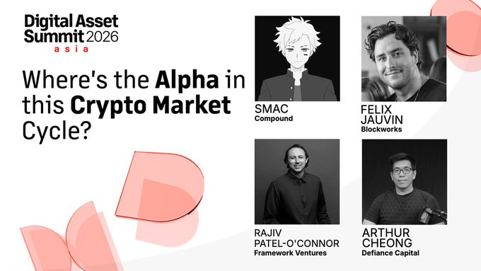 The image is a promotional graphic for the Digital Asset Summit Asia 2026 panel titled "Where's the Alpha in this Crypto Market Cycle?" featuring four speakers: SMAC (Compound), Felix Jauvin (Blockworks), Rajiv Patel-O'Connor (Framework Ventures), and Arthur Cheong (Defiance Capital). The "alpha in my bags" caption ties into the panel's theme by joking that the real alpha—i.e., profitable investments—resides in the speaker's personal crypto holdings, playfully aligning with the discussion topic.