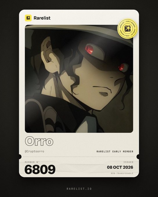 A Rarelist digital collectible card labeled “Orro,” @Cryptoorro, member number 6809, displays an anime character with red eyes and is issued 08 Oct 2026 as non-transferable.