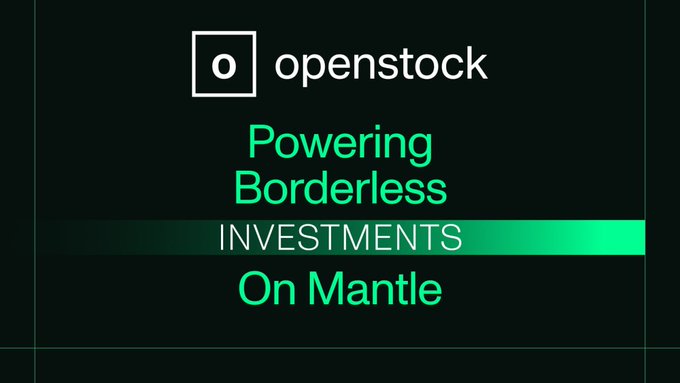 A dark promotional graphic for OpenStock displays the company logo and the tagline 'Powering Borderless INVESTMENTS On Mantle' in green and white text.