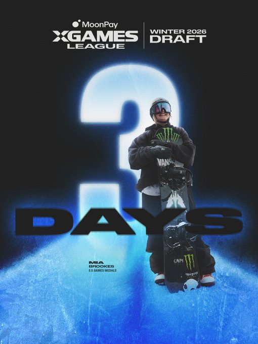 A snowboarder in Vans and Monster gear stands with their board in front of a glowing blue "3" on ice, promoting the MoonPay X Games League Winter Draft with "3 DAYS" displayed prominently and noting the athlete's accolades of 2 MVP, 5 Rookies, and 9 X Games medals.