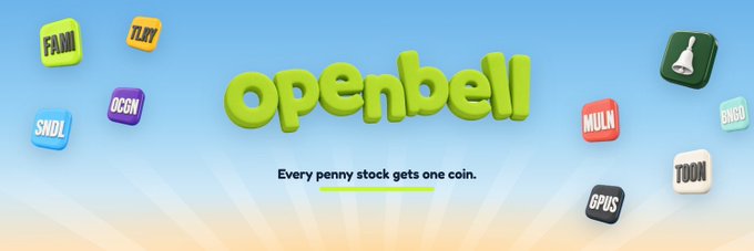 The image features the "openbell" logo in bright green against a sky-blue background, surrounded by colorful 3D block icons displaying various penny stock tickers (FAMI, TLOY, OGGN, SNDL, MLN, SNDS, TOON, GPUS). Below the logo is the slogan "Every penny stock gets one coin," visually reinforcing the post's message about assigning a single canonical onchain mirror to each real penny-stock ticker on Robinhood Chain.
