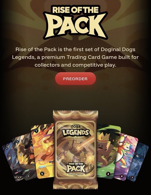 A promotional image for "Rise of the Pack," the first set of the Doginal Dogs Legends Trading Card Game, featuring a PREORDER button and a display of booster packs and collectible cards with various character artwork, announcing the TCG launch at shop.doginaldogs.com.