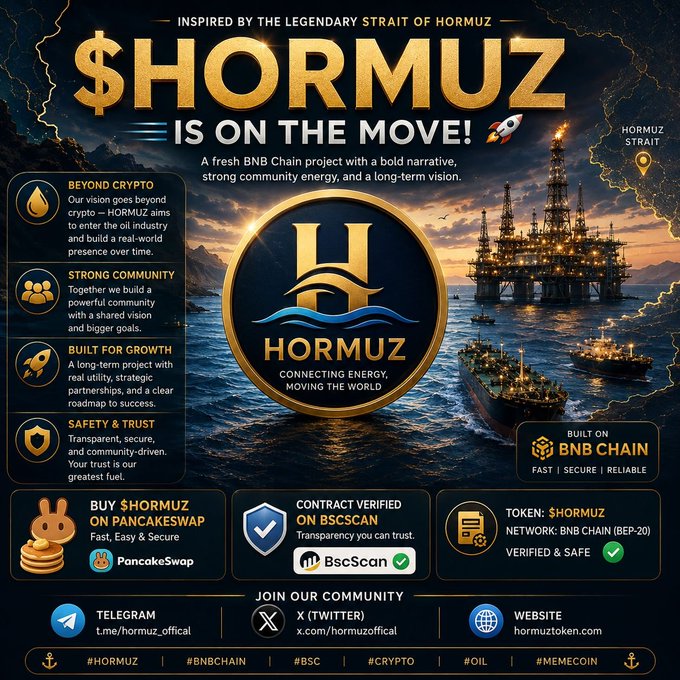 A promotional graphic for "$HORMUZ" crypto token on BNB Chain, featuring an offshore oil rig backdrop and highlighting its vision to bridge crypto and the oil industry, with PancakeSwap purchase details, BscScan verification, and links to Telegram, X, and hormuztoken.com.