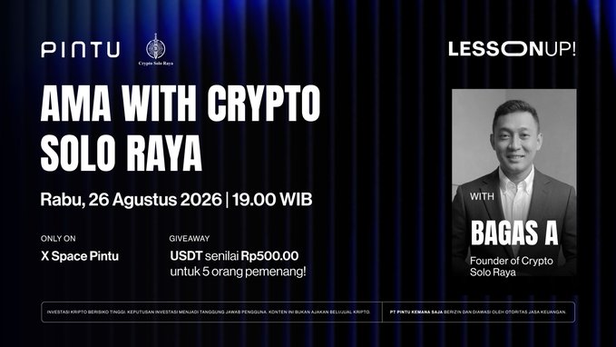 Promotional graphic for "AMA with Crypto Solo Raya" featuring Bagas A (Founder of Crypto Solo Raya), scheduled for Wednesday, August 26, 2026 at 7:00 PM WIB on X Space Pintu, with a giveaway of Rp500,000 in USDT for 5 winners, co-hosted by PINTU and LessonUp Community.