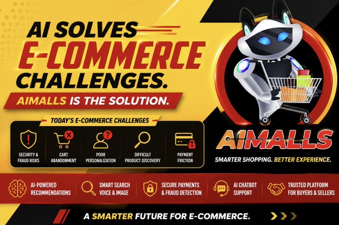 A yellow and red promotional banner titled "AI SOLVES E-COMMERCE CHALLENGES - AIMALLS IS THE SOLUTION," featuring a robot mascot with a shopping cart and icons highlighting features like AI-powered search, chatbot support, and secure payments.