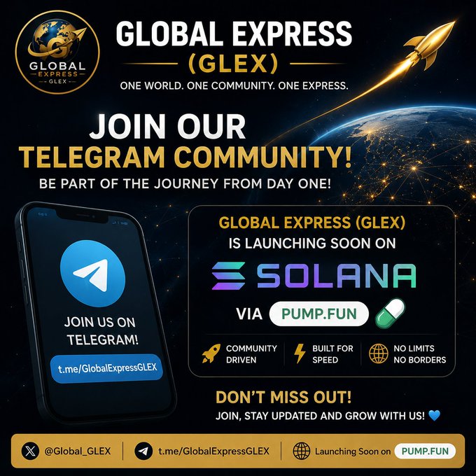 Promotional graphic for 'Global Express (GLEX)' advertising their Telegram community and upcoming Solana launch via Pump.fun, with the tagline 'One World. One Community. One Express.'