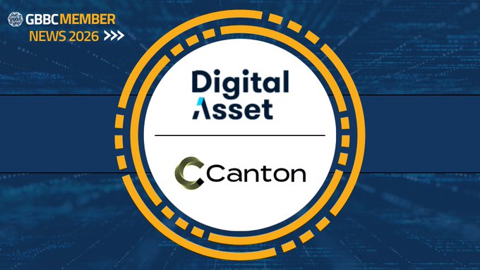 The image is a GBBC Member News 2026 graphic featuring the Digital Asset logo and the Canton Network logo, highlighting that Digital Asset is collaborating with the American Idea Foundation on the RISE Pilot Benefit Distribution programs running on the Canton Network.