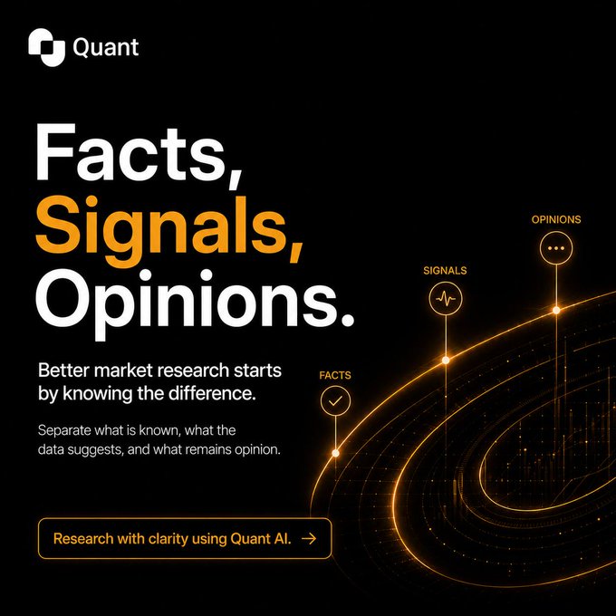A promotional graphic for 'Quant' displays the text 'Facts, Signals, Opinions' with the tagline 'Better market research starts by knowing the difference' on a dark background with orange radar-style graphics.