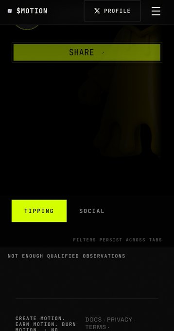 Screenshot of a crypto app interface with a $MOTION header, showing a "SHARE" button, navigation tabs for "TIPPING" and "SOCIAL", and the message "NOT ENOUGH QUALIFIED OBSERVATIONS" along with footer links for "CREATE MOTION", "EARN MOTION", "BURN MOTION", "DOCS", "PRIVACY", and "TERMS".