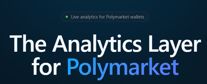 The image shows a banner with white text that reads "The Analytics Layer for Polymarket". The banner also includes a link to a website, which could be related to polymarket or another topic of interest.
