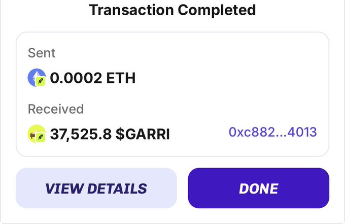 A 'Transaction Completed' screen showing 0.0002 ETH sent and 37,525.8 $GARRI received, with 'VIEW DETAILS' and 'DONE' buttons.