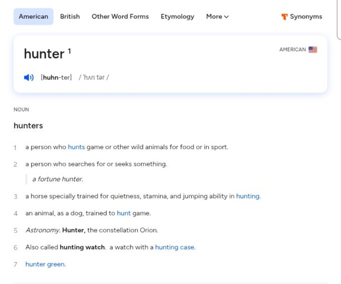 A dictionary definition webpage for the word 'hunter,' listing definitions including a person who hunts game, a searcher, a trained horse, the constellation Orion, and more.