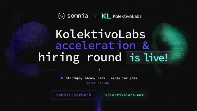 The image features a black background with white text that reads "@Somnia_Network x @KolektivoLabs just opened recruitment for our joint team Builders, operational experts, and devs welcome High-tier networking, funding, and resources up for grabs We're looking for Ecosystem Growth Leads & Platform Engineers Applications close soon". The image also includes a blue and green logo that reads "KolektivoLabs" and "@Somnia_Network x @KolektivoLabs", which are the companies involved in this recruitment.