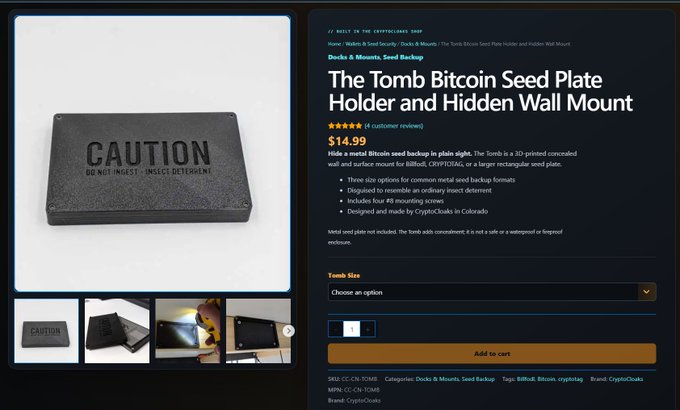 A product page from cryptocloaks.com showing "The Tomb" Bitcoin seed backup for $14.99, featuring a black 3D-printed concealed wall and surface mount that resembles a "CAUTION DO NOT INGEST - INSECT DETERRENT" plate, with thumbnail images displaying the metal plate and its components.