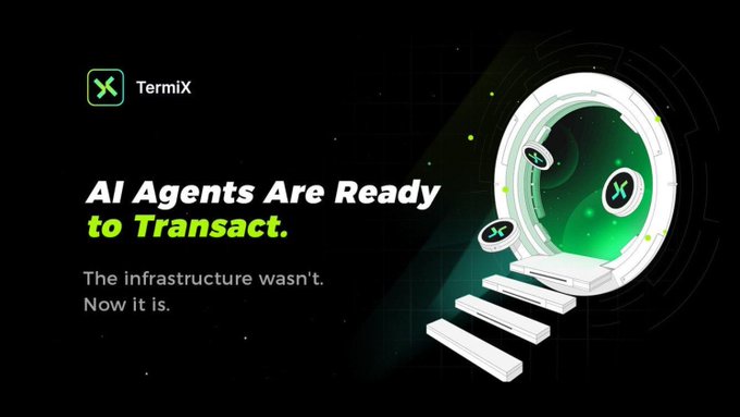A promotional graphic for TermiX features a glowing green portal with floating coin tokens and staircase imagery, alongside the text "AI Agents Are Ready to Transact. The infrastructure wasn't. Now it is." The visual reinforces the post's message about the missing infrastructure layer for AI agents to hire external providers and handle payments autonomously.