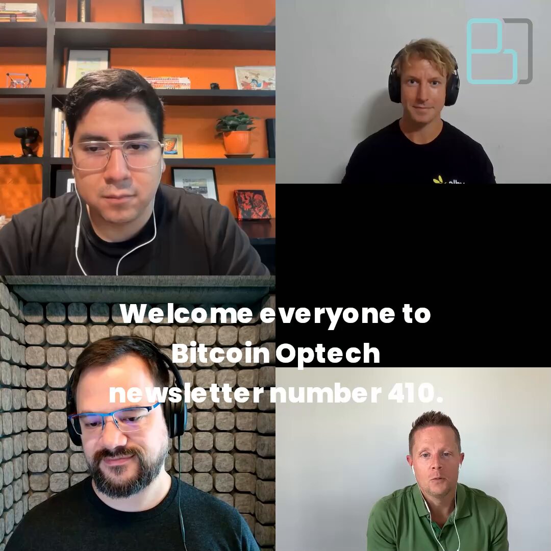 A four-person video podcast panel introduces "Bitcoin Optech newsletter number 410," with the discussion centering on Alby's just-in-time channels, the new Bark backend in Alby Hub, and NWC—aligning with the speaker's pride in presenting these technical advancements that lower barriers to building on Bitcoin and Lightning.