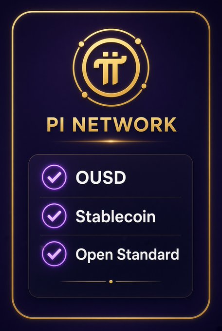 A promotional graphic for Pi Network featuring its gold logo and three checked items: OUSD, Stablecoin, and Open Standard.