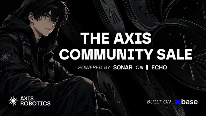 A promotional banner for 'THE AXIS COMMUNITY SALE' powered by Sonar on Echo, featuring an anime-style character in a black hooded jacket against a backdrop of mechanical gears, with logos for Axis Robotics and Base.
