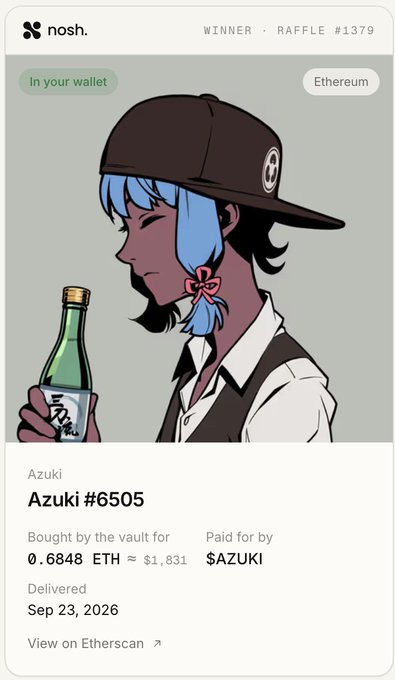 A nosh. digital collectible screen showing 'Azuki #6505' bought for 0.6848 ETH (~$1,831) by $AZUKI, with an anime-style character illustration.