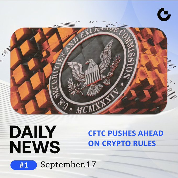 A news graphic titled 'DAILY NEWS' with the headline 'CFTC PUSHES AHEAD ON CRYPTO RULES'. The featured image shows the U.S. Securities and Exchange Commission seal, dated '#1 September.17'.